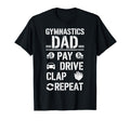 Funny Gymnastics Dad Joke Pay Drive Clap T-Shirt - Custom Art Print Unisex - T-Shirt, Sweatshirt, Hoodie