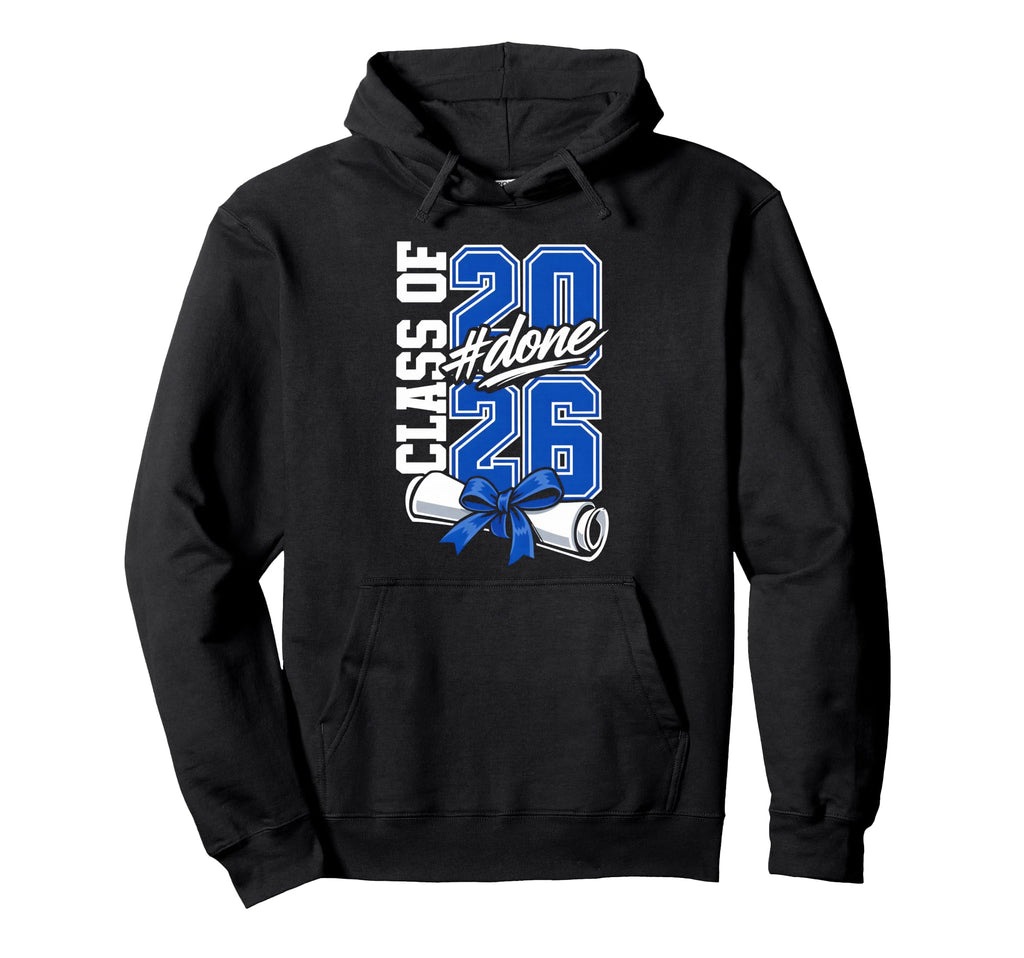 Senior Graduation School Done Class Hoodie - Unique Graphic for Adults - T-Shirt, Sweatshirt, Hoodie