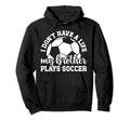 My Brother Plays Soccer Sister Soccer Hoodie - Trendy Graphic for Adults - T-Shirt, Sweatshirt, Hoodie