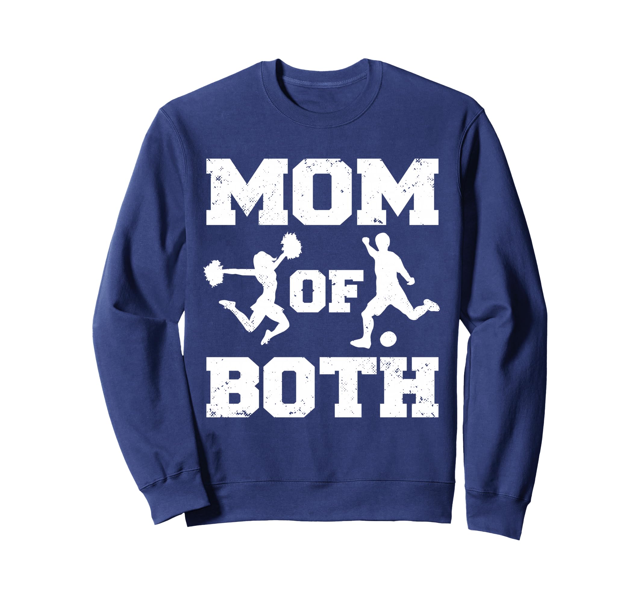 Mom Both Funny Soccer Cheer Mom Sweatshirt - Custom Art Print Men Women - T-Shirt, Sweatshirt, Hoodie