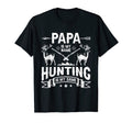 Papa Is My Name Hunting Is My Game Dad T-Shirt - Graphic Print for Adults - T-Shirt, Sweatshirt, Hoodie