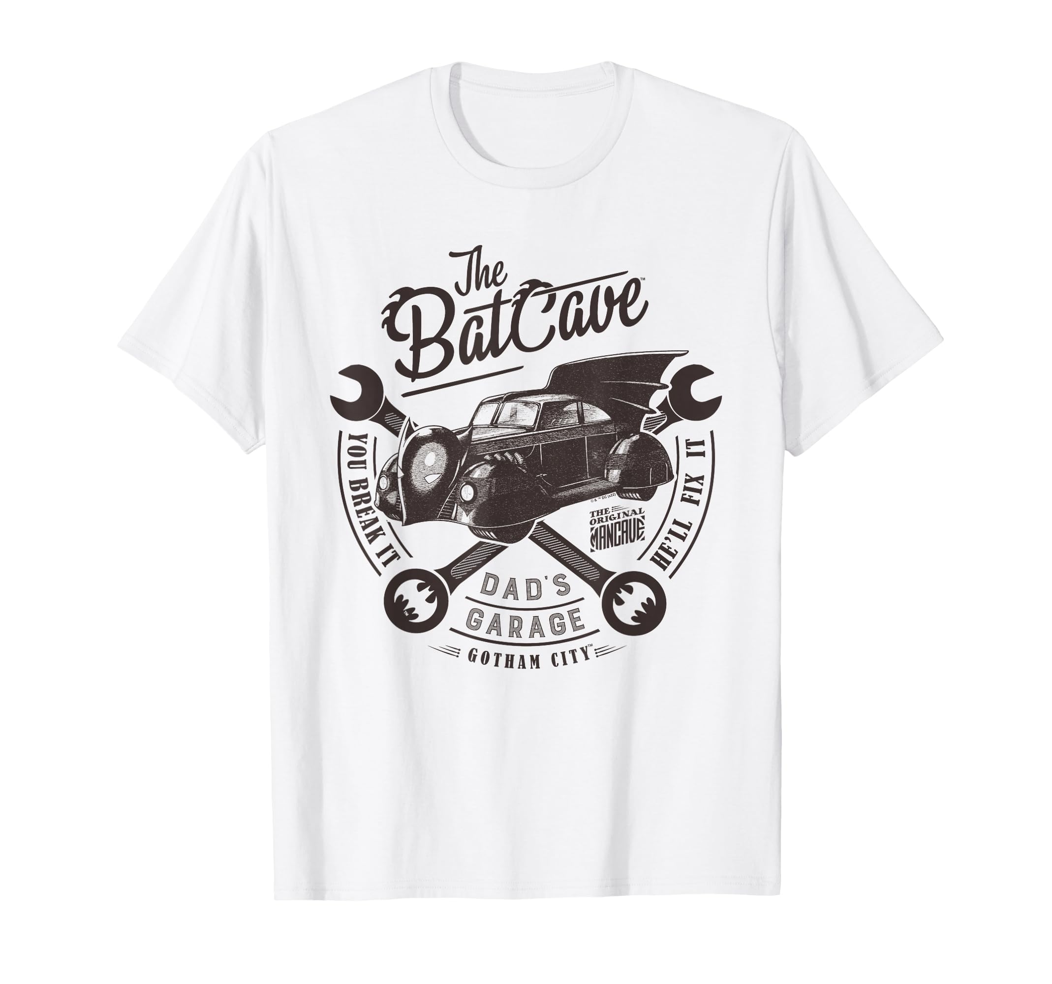 Batman Fathers Day Dads Garage Is T-Shirt - Casual Everyday Wear Men Women - T-Shirt, Sweatshirt, Hoodie