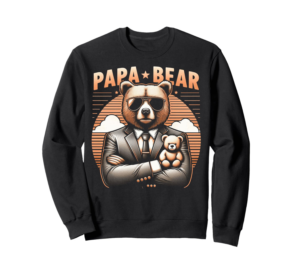 Papa Bear Funny Bears Animal Lover Sweatshirt - Novelty Apparel Men Women - T-Shirt, Sweatshirt, Hoodie