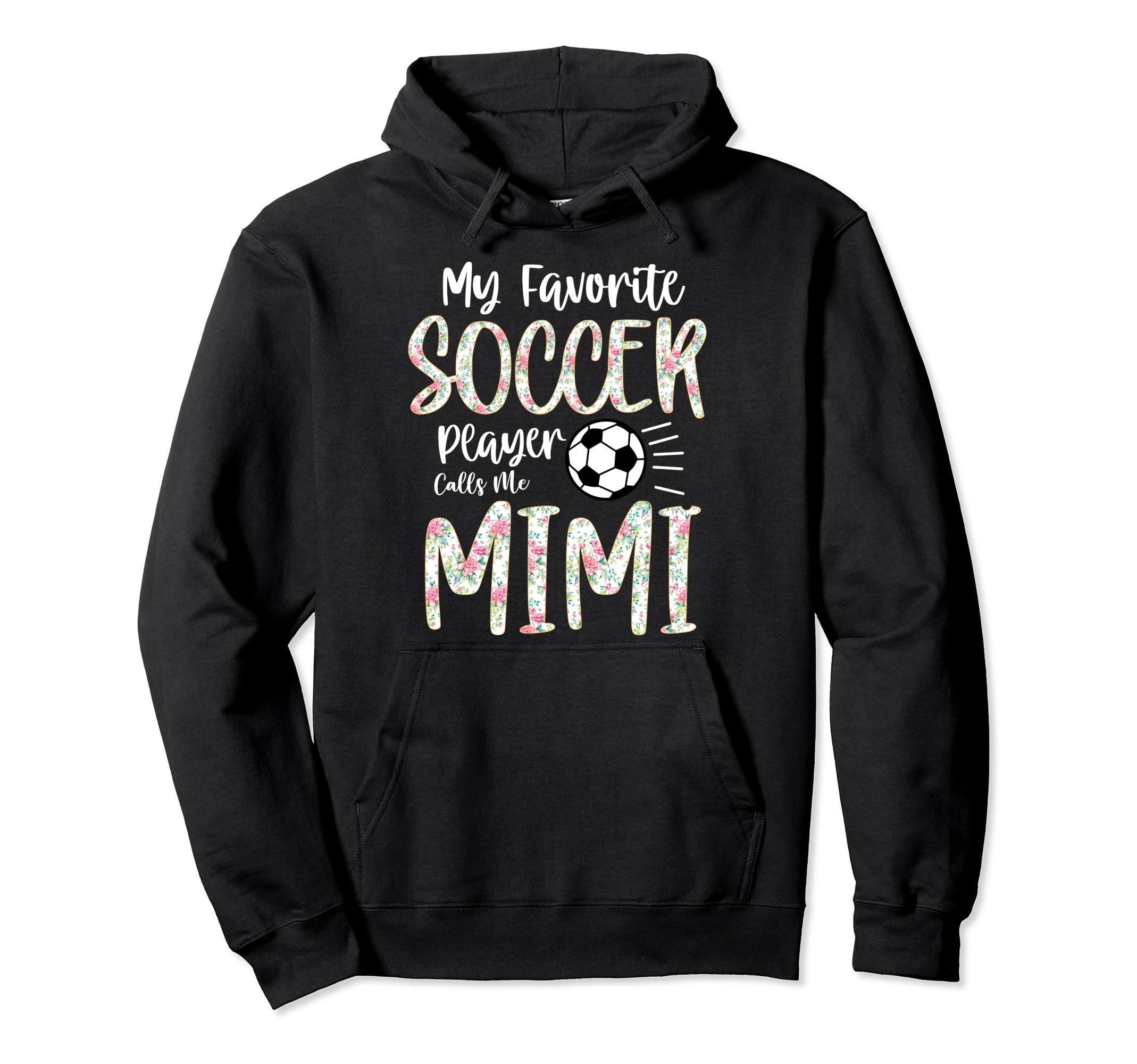 My Favorite Player Calls Me Mimi Hoodie - Minimalist Print for Adults - T-Shirt, Sweatshirt, Hoodie