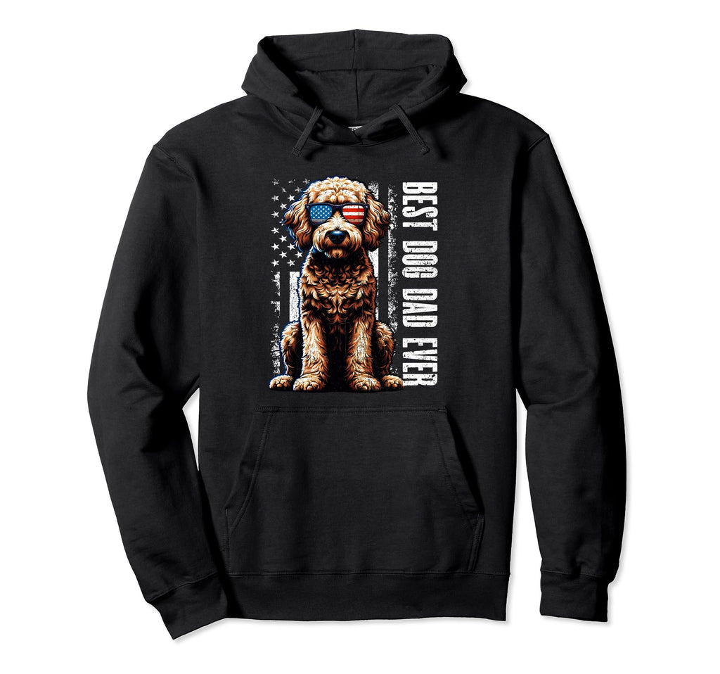 Best Dog Dad Ever Labradoodle Dog American Hoodie - Graphic Print Unisex - T-Shirt, Sweatshirt, Hoodie