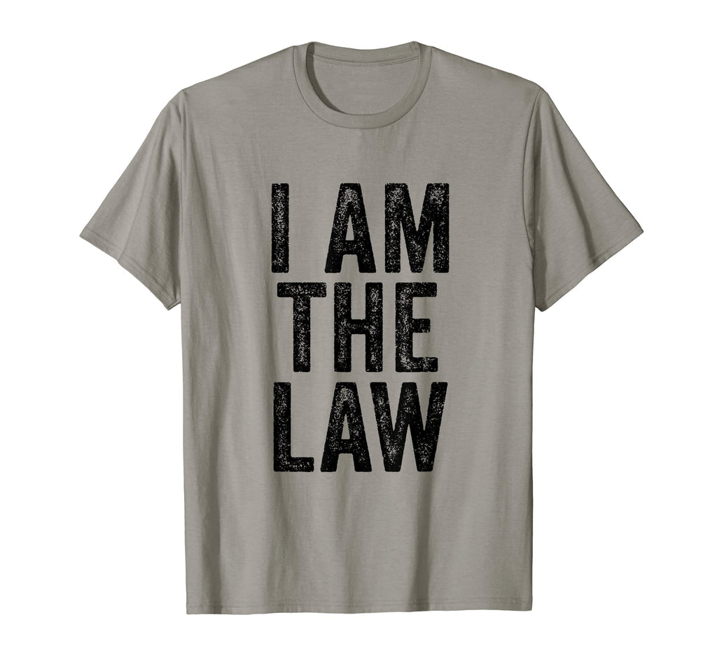 I Am Law Funny Sarcastic Distressed T-Shirt - Aesthetic Graphic Unisex - T-Shirt, Sweatshirt, Hoodie