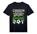 Cousin Birthday Soccer Family Matching T-Shirt - Streetwear Style Unisex - T-Shirt, Sweatshirt, Hoodie