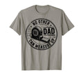 No Other Dad Can Measure Up Father T-Shirt - Streetwear Style Men Women - T-Shirt, Sweatshirt, Hoodie
