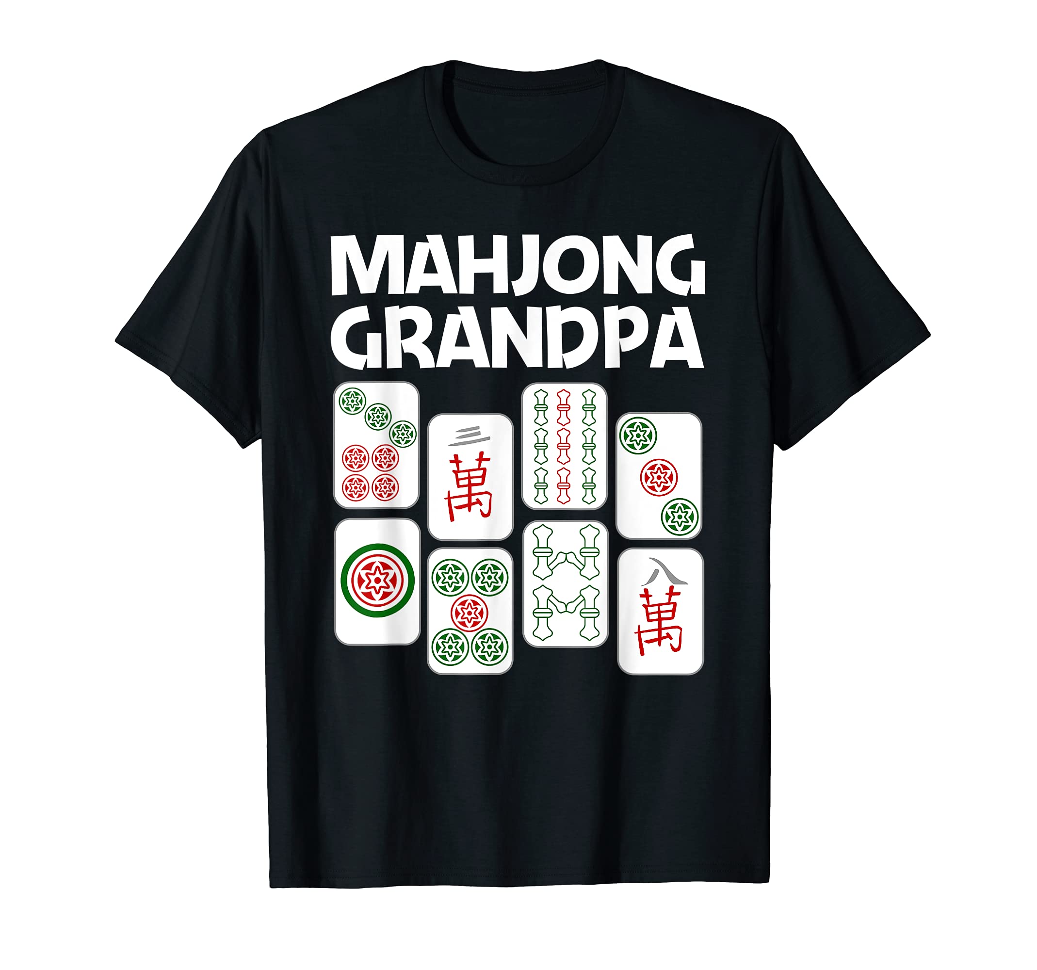 Funny Mahjong Gift Grandpa Dad Tile Game T-Shirt - Custom Art Print Unisex - T-Shirt, Sweatshirt, Hoodie