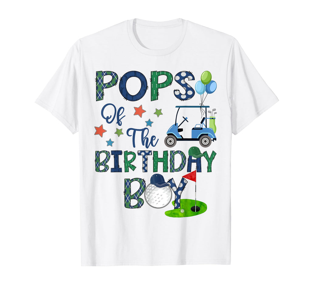 Pops Birthday Hole One Golf Lover T-Shirt - Unique Graphic Men Women - T-Shirt, Sweatshirt, Hoodie