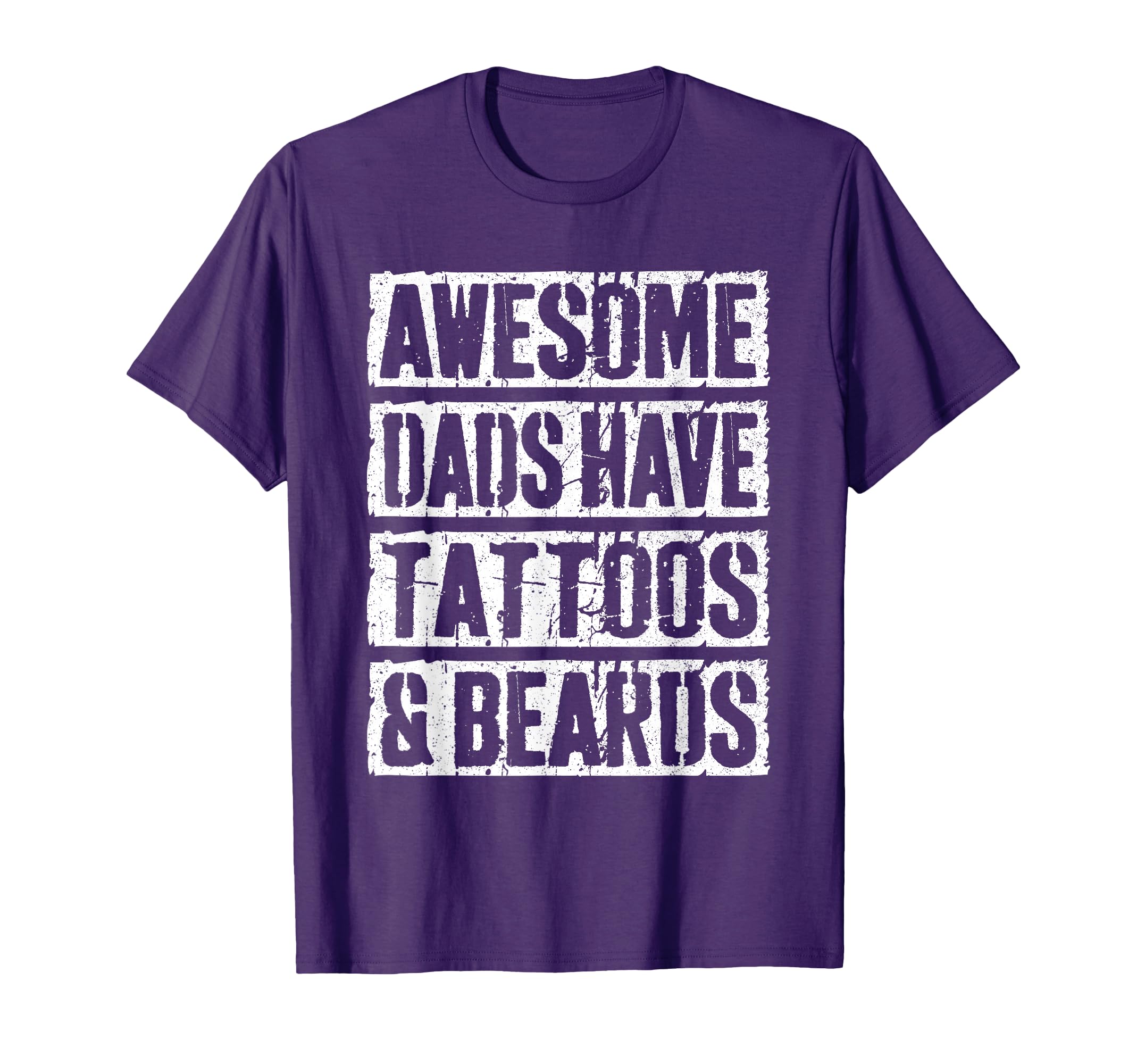 Awesome Dads Have Tattoos And Beards T-Shirt - Custom Art Print for Adults - T-Shirt, Sweatshirt, Hoodie