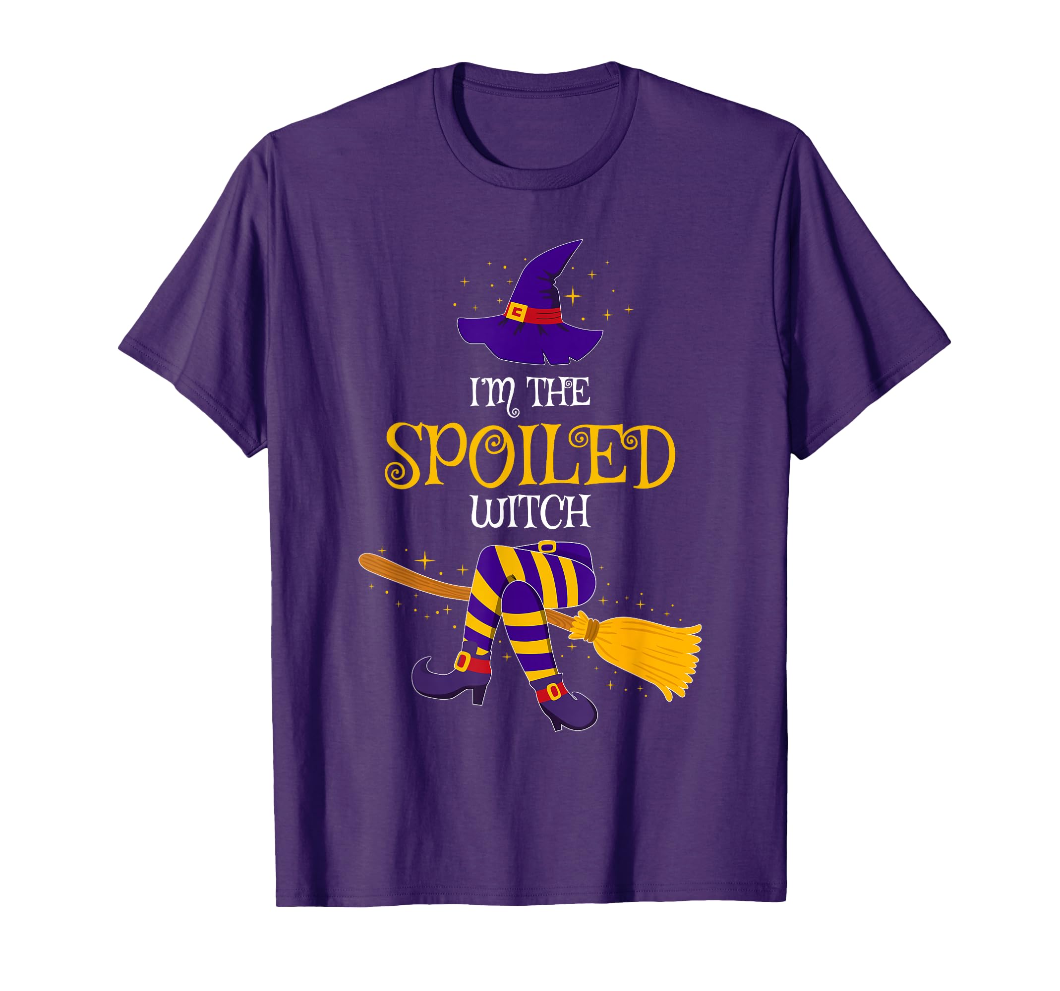 Im Spoiled Witch Family Matching T-Shirt - Casual Everyday Wear Unisex - T-Shirt, Sweatshirt, Hoodie