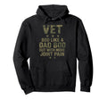 Vet Bod Like Dad Bod But More Joint Hoodie - Casual Everyday Wear Unisex - T-Shirt, Sweatshirt, Hoodie