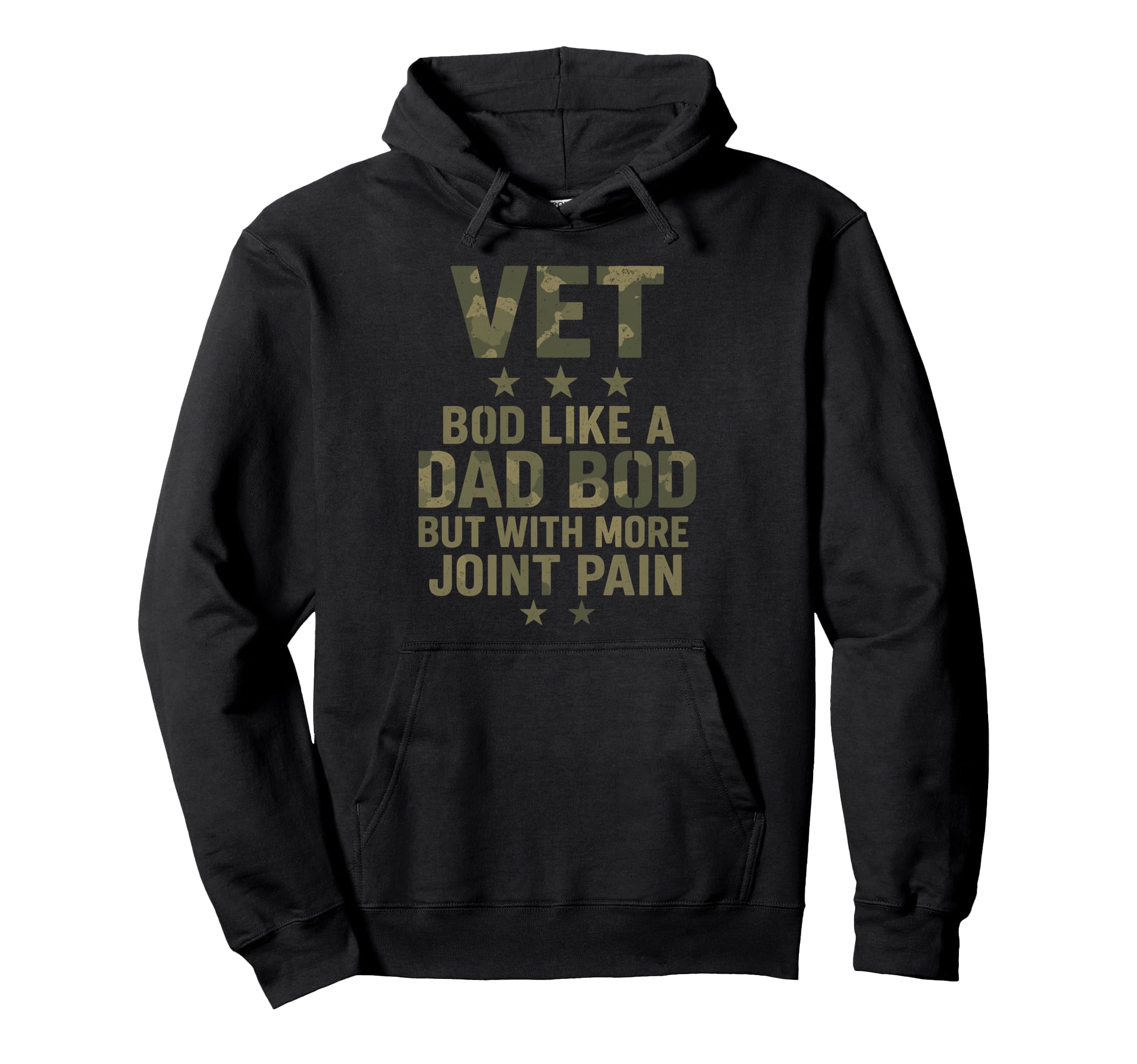 Vet Bod Like Dad Bod But More Joint Hoodie - Casual Everyday Wear Unisex - T-Shirt, Sweatshirt, Hoodie