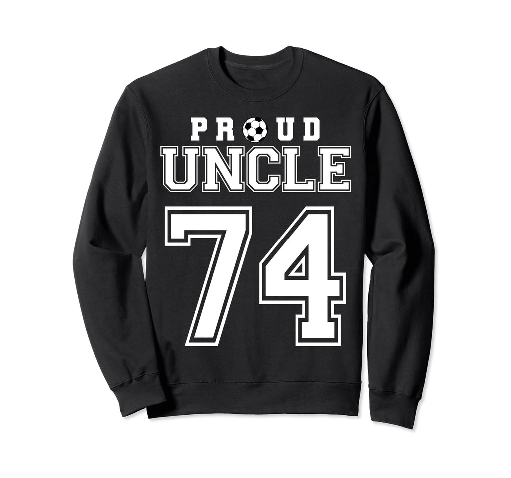 Number 74 Custom Proud Soccer Futbol Sweatshirt - Minimalist Print Unisex - T-Shirt, Sweatshirt, Hoodie