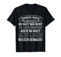 Bonus Dad Step Dad Gift Fathers Day T-Shirt - Fun Novelty Design Men Women - T-Shirt, Sweatshirt, Hoodie