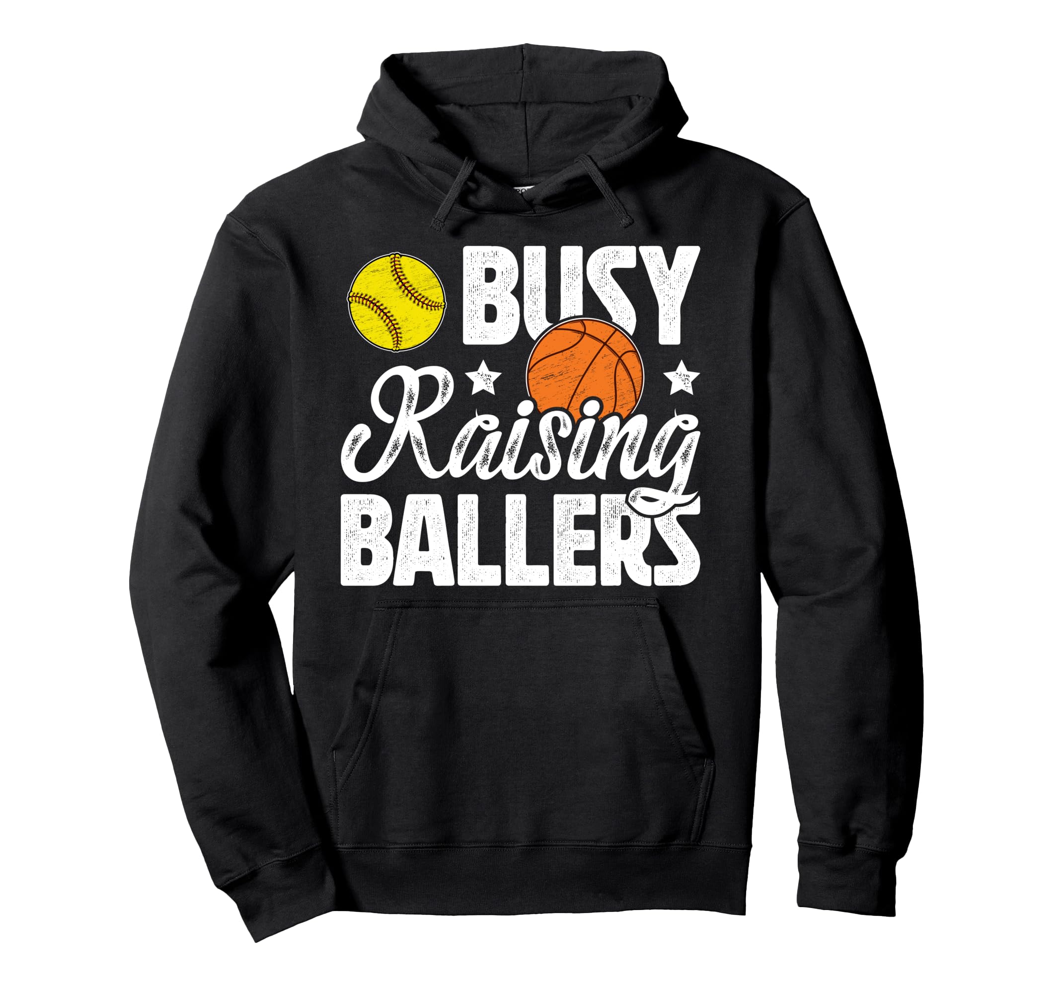 Busy Raising Ballers Basketball Hoodie - Fun Novelty Design for Adults - T-Shirt, Sweatshirt, Hoodie