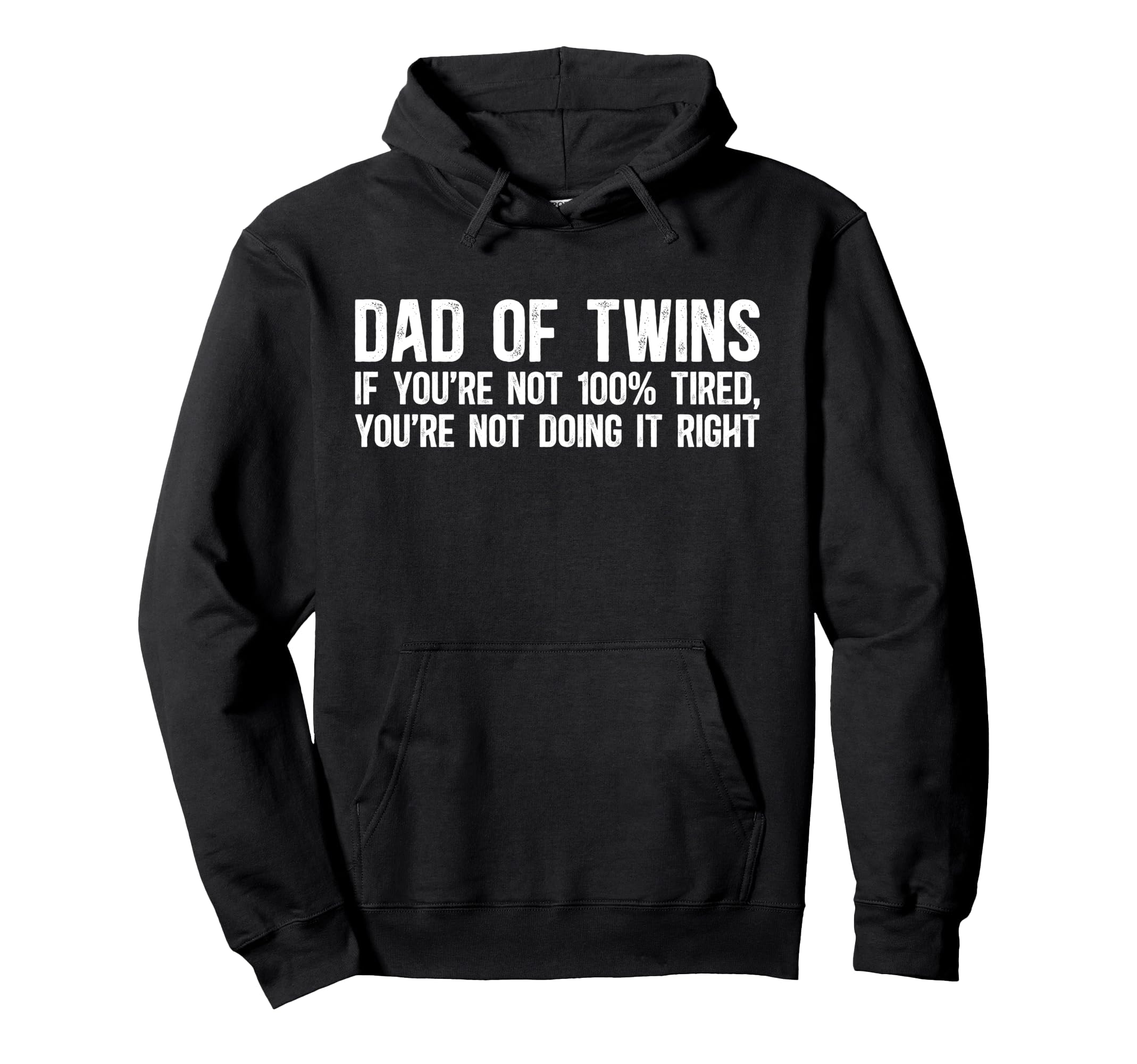 Dad Twins Funny Twin Dad Twin Father Hoodie - Casual Everyday Wear Unisex - T-Shirt, Sweatshirt, Hoodie