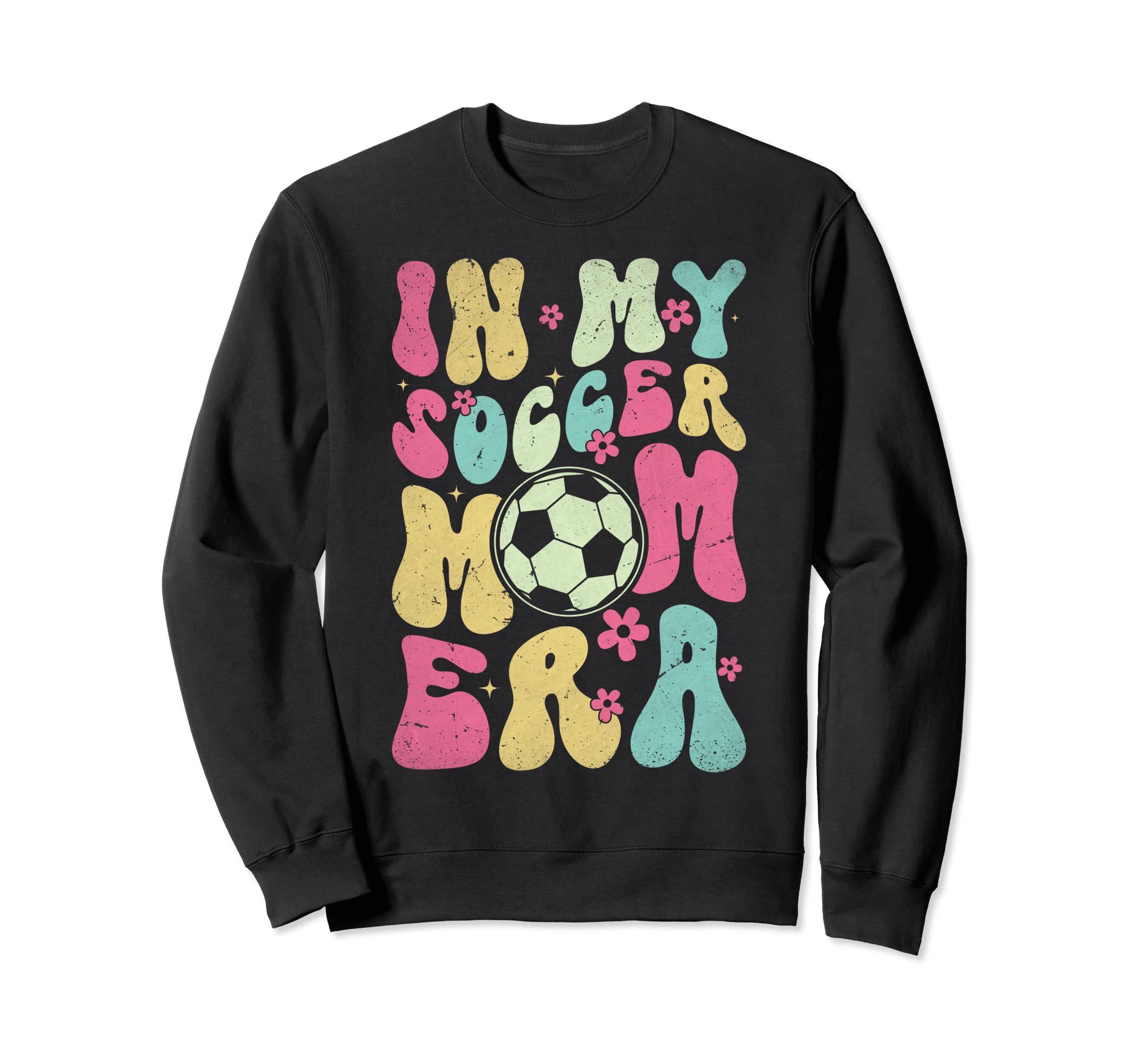My Soccer Mom Era Soccer Mama Groovy Sweatshirt - Minimalist Print Unisex - T-Shirt, Sweatshirt, Hoodie