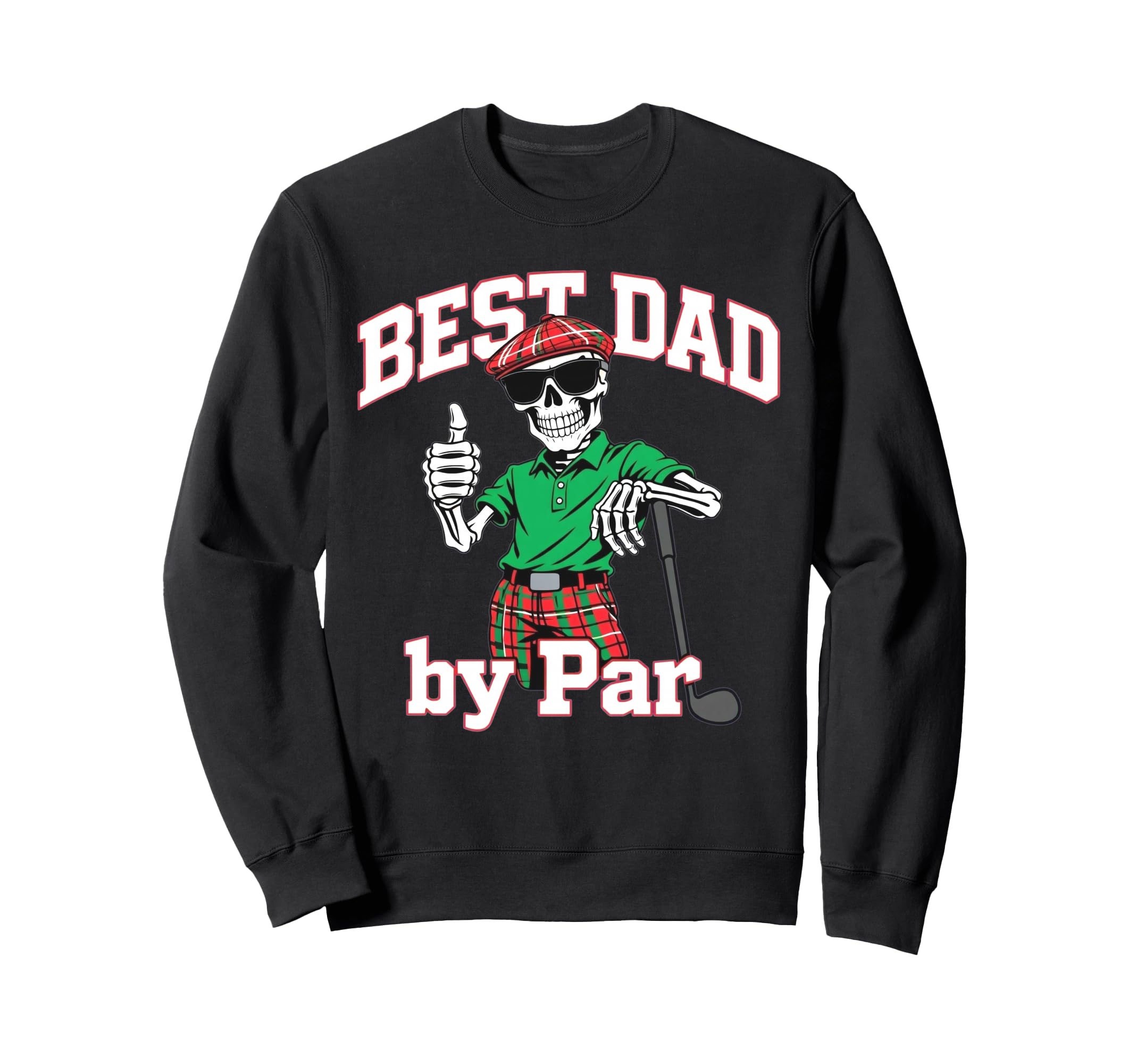 Best Dad Par Funny Skeleton Sweatshirt - Aesthetic Graphic for Adults - T-Shirt, Sweatshirt, Hoodie