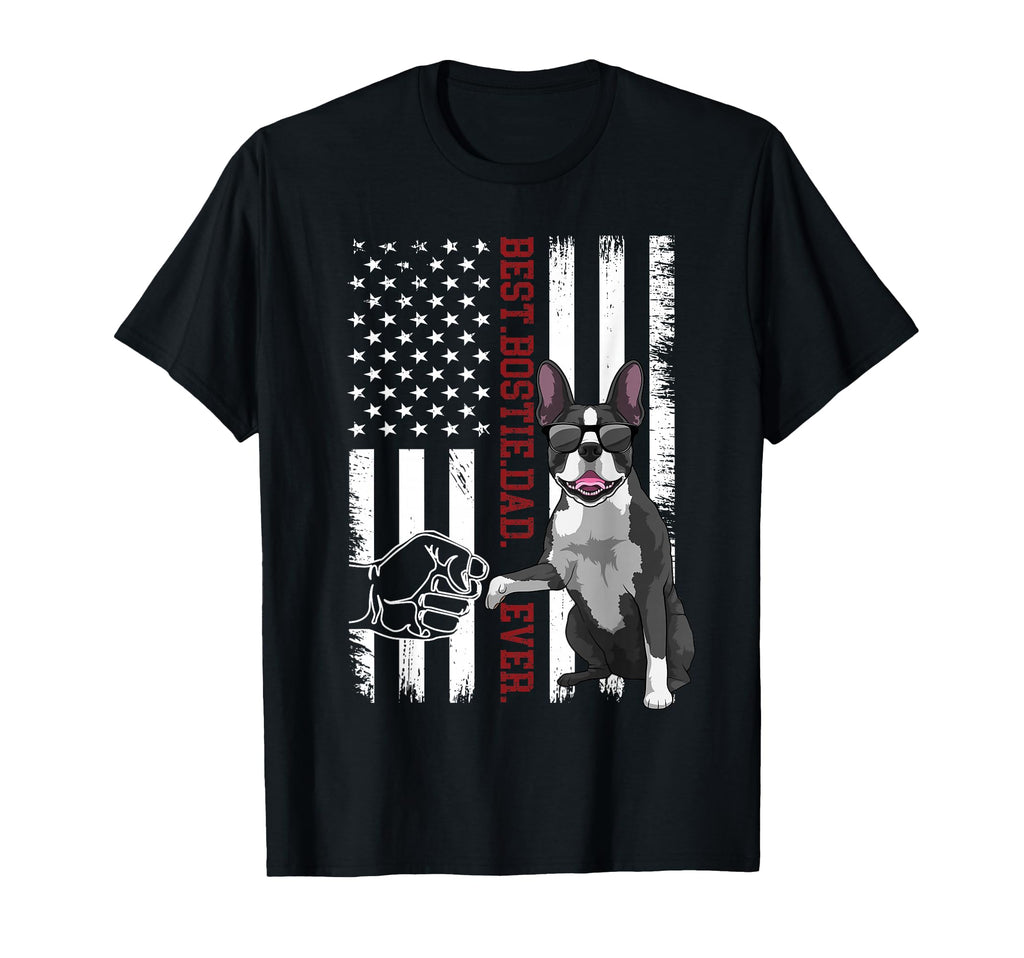 Boston Terrier Dad Dog American T-Shirt - Fun Novelty Design for Adults - T-Shirt, Sweatshirt, Hoodie