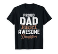 Proud Dad Two Awesome Daughters Gifts T-Shirt - Unique Graphic for Adults - T-Shirt, Sweatshirt, Hoodie