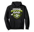 Soccer Dad Funny Proud Game Day Energy Hoodie - Graphic Print Men Women - T-Shirt, Sweatshirt, Hoodie