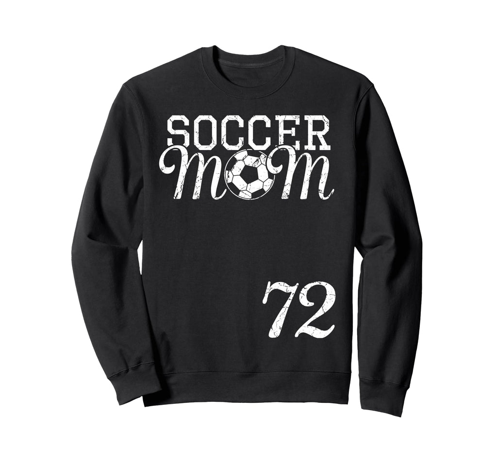 Soccer Mom Jersey Number 72 Favorite Sweatshirt - Minimalist Print Unisex - T-Shirt, Sweatshirt, Hoodie