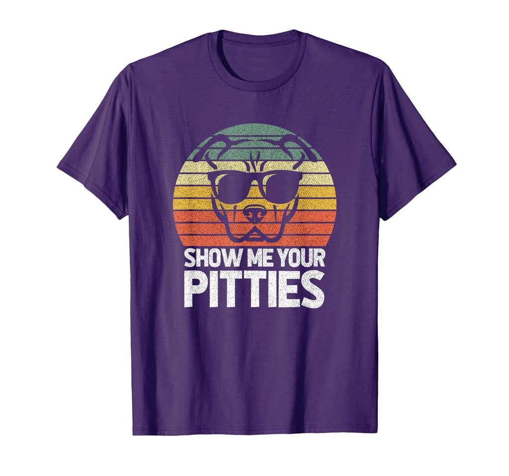 Show Me Pitties Pitbull Pitty Dog Lover T-Shirt - Novelty Apparel Unisex - T-Shirt, Sweatshirt, Hoodie