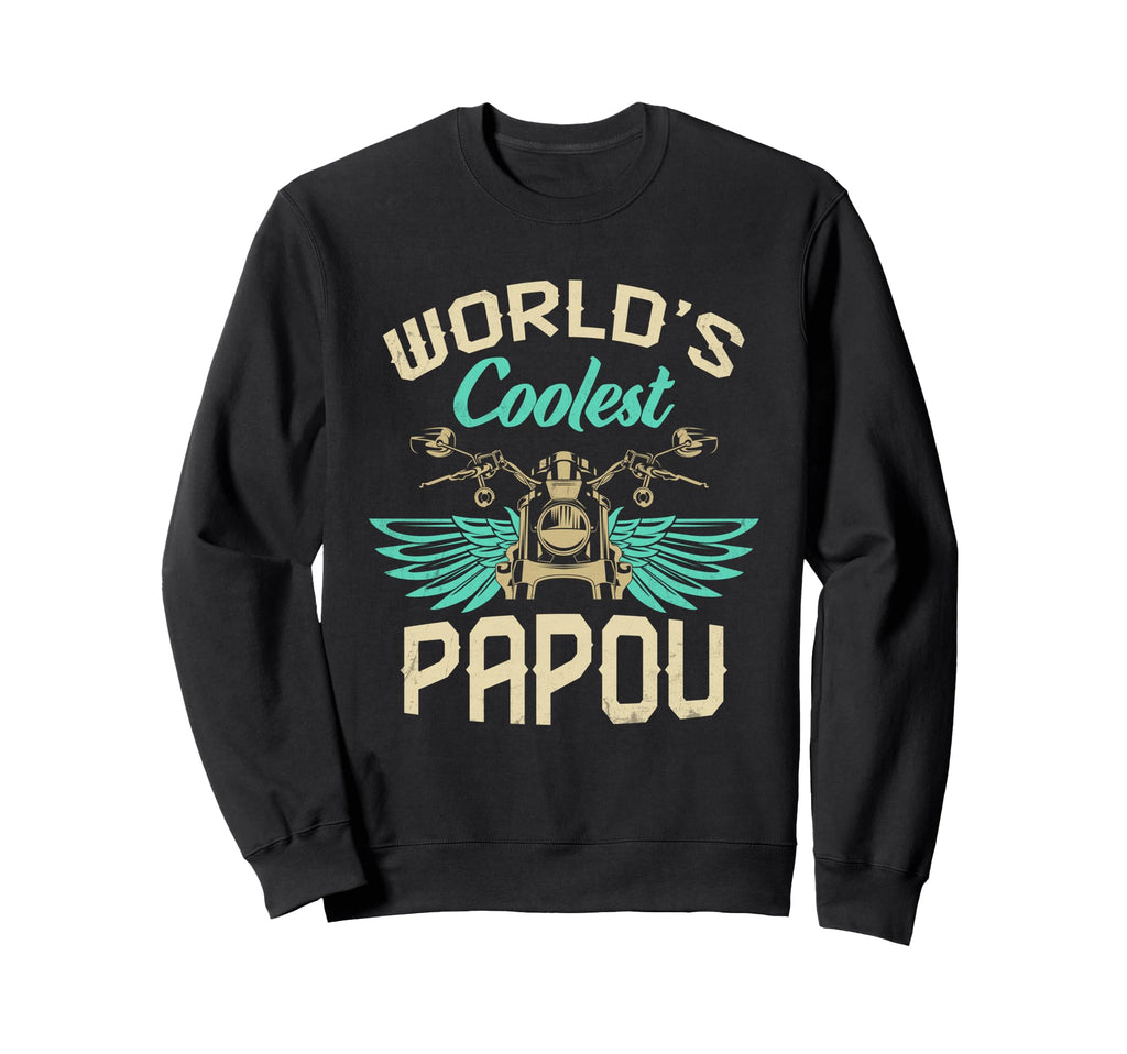 Worlds Coolest Papou Motorcycle Sweatshirt - Aesthetic Graphic Unisex - T-Shirt, Sweatshirt, Hoodie