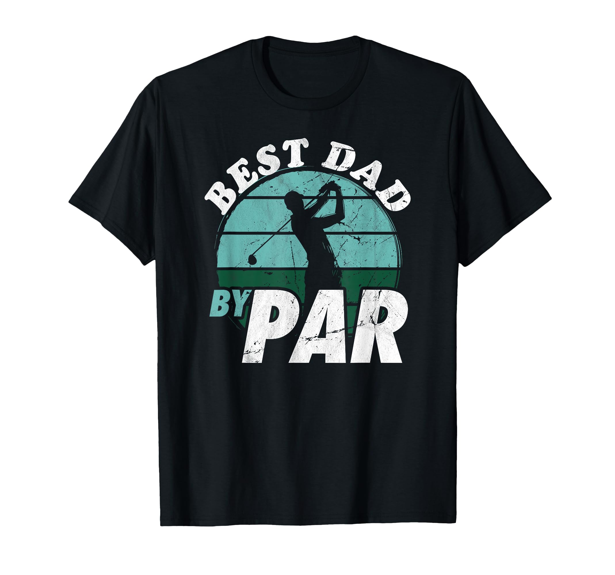 Best Dad Par Funny Mens Golfing Dad T-Shirt - Minimalist Print Unisex - T-Shirt, Sweatshirt, Hoodie