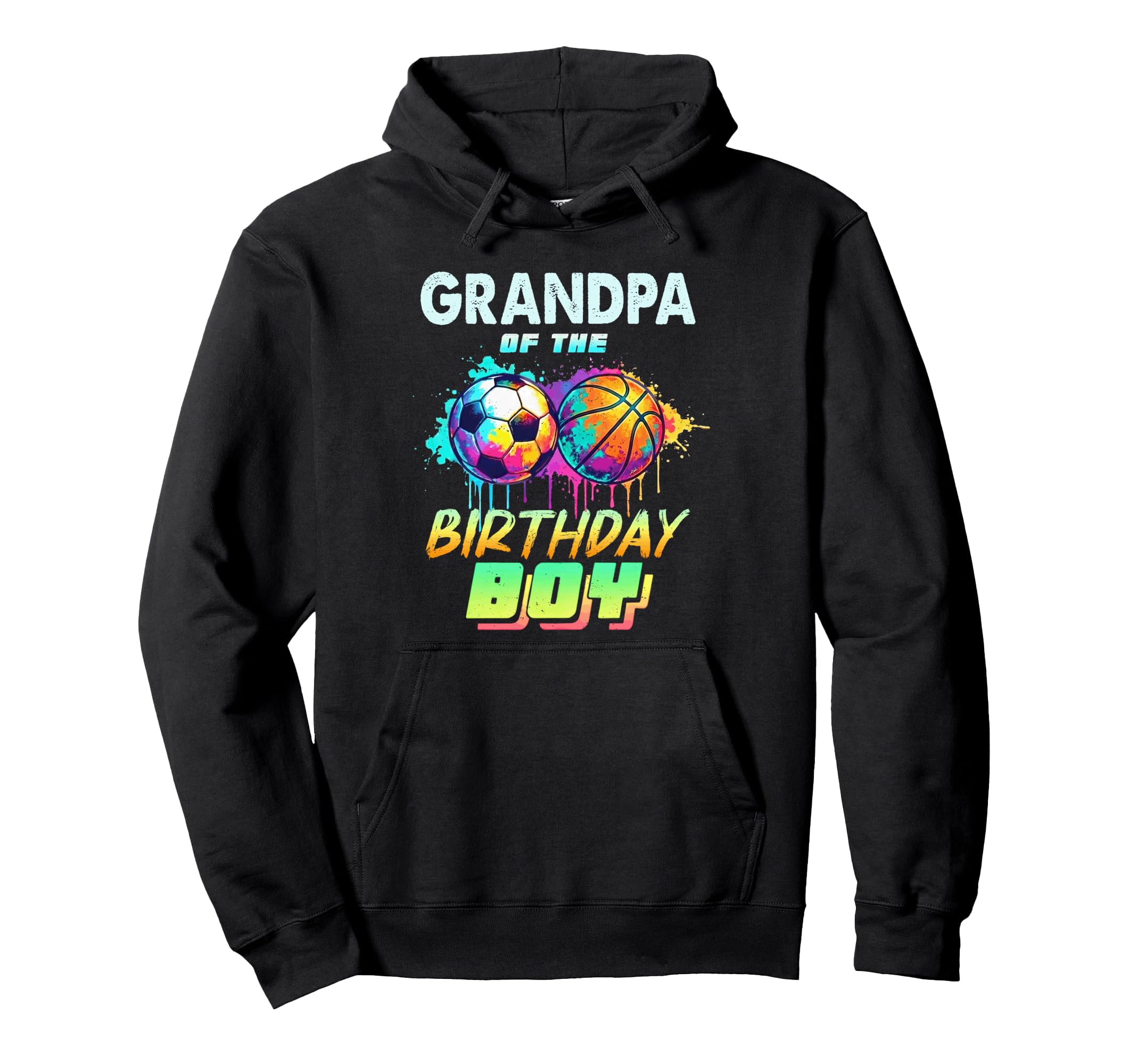 Grandpa Birthday Basketball Soccer Hoodie - Trendy Graphic for Adults - T-Shirt, Sweatshirt, Hoodie