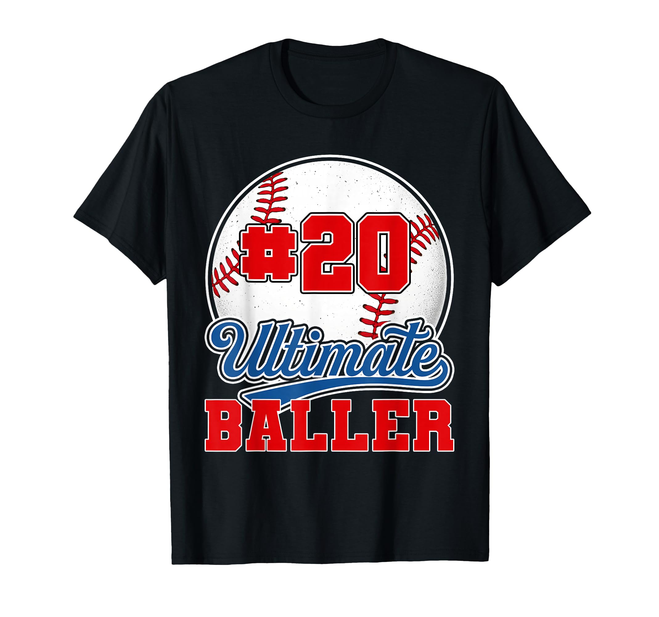 Baseball Baller Player Number 20 T-Shirt - Fun Novelty Design Men Women - T-Shirt, Sweatshirt, Hoodie