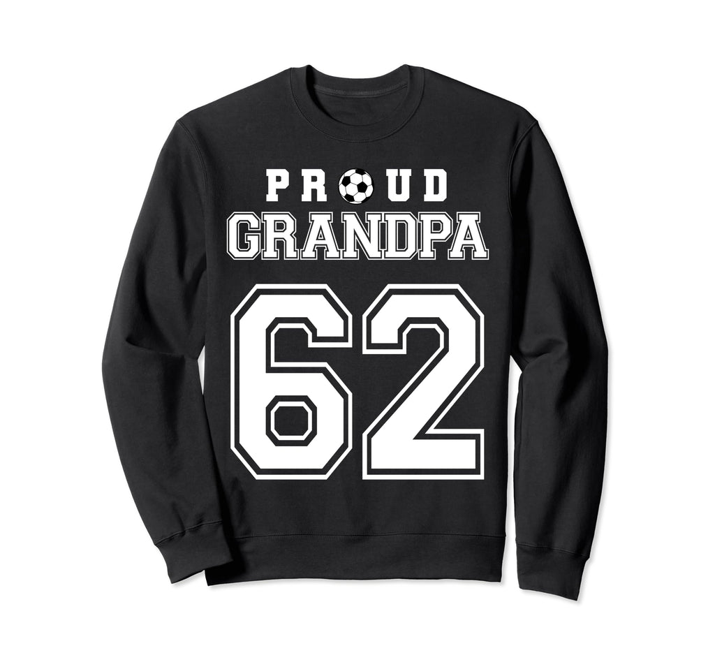 Number 62 Custom Proud Soccer Futbol Sweatshirt - Graphic Print Unisex - T-Shirt, Sweatshirt, Hoodie