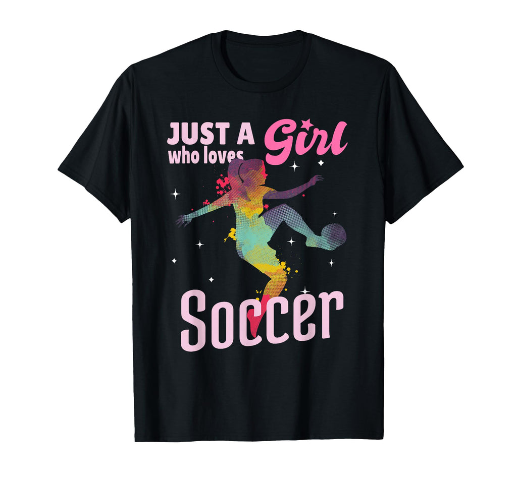 Just Who Loves Soccer Football Gift T-Shirt - Fun Novelty Design for Adults - T-Shirt, Sweatshirt, Hoodie