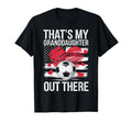 Thats My Granddaughter Out There Grandma T-Shirt - Trendy Graphic Unisex - T-Shirt, Sweatshirt, Hoodie