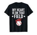 Funny My Heart Is That Field Gift Baseball T-Shirt - Unique Graphic Unisex - T-Shirt, Sweatshirt, Hoodie