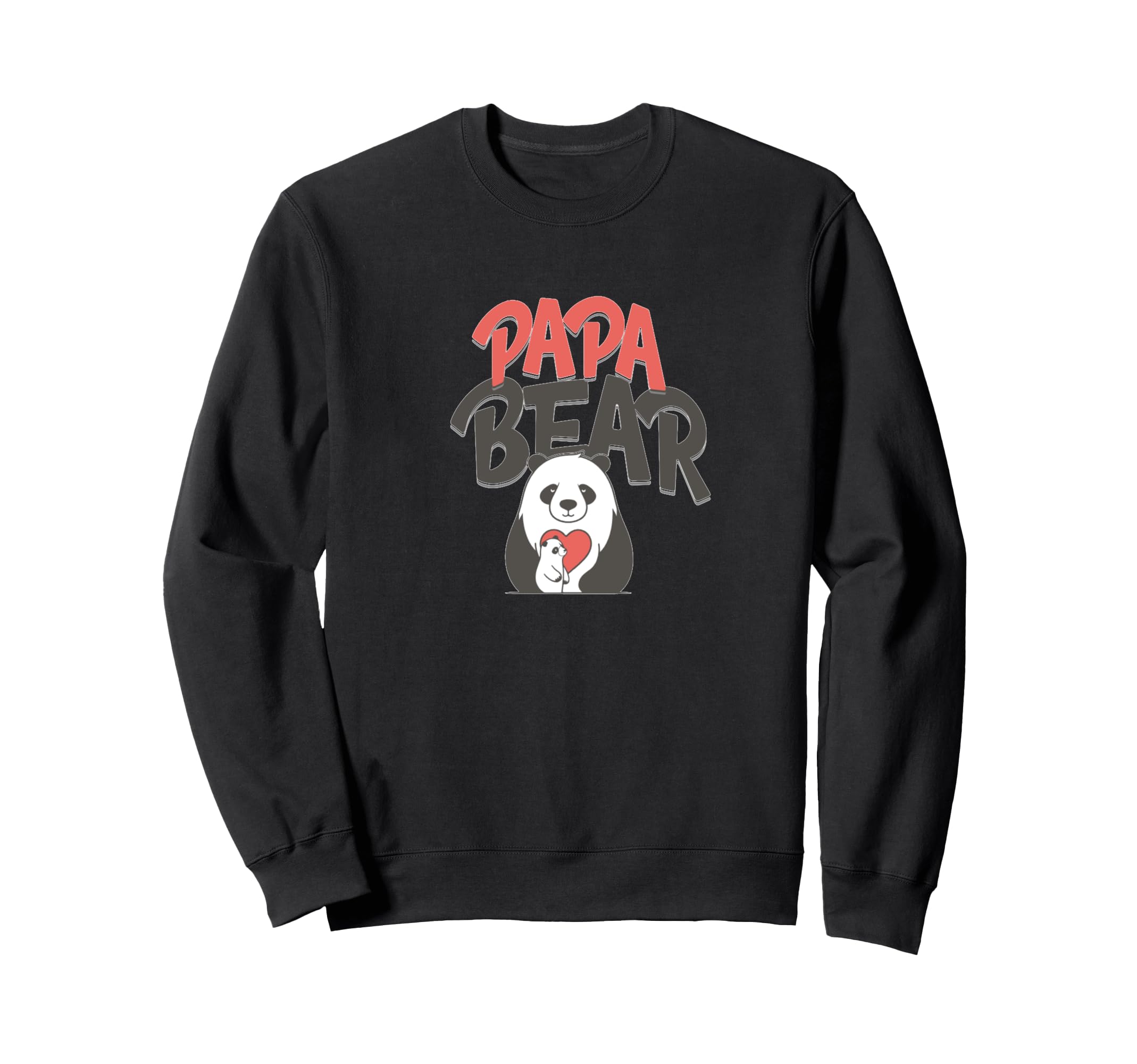 Papa Bear Sweatshirt - Fun Novelty Design for Adults - T-Shirt, Sweatshirt, Hoodie
