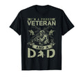 Im Proud Veteran And Dad Soldier T-Shirt - Novelty Apparel Unisex - T-Shirt, Sweatshirt, Hoodie