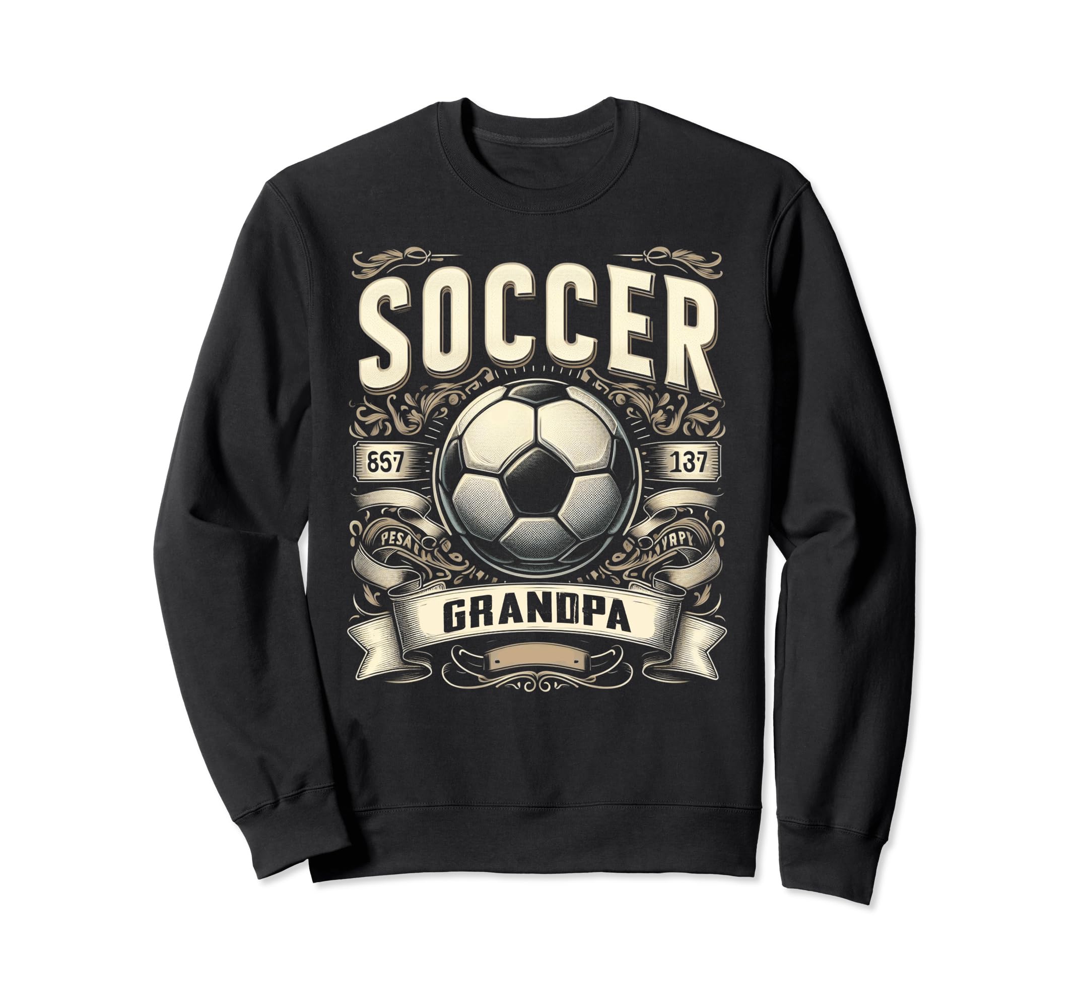 Soccer Grandpa Fathers Day Gift Sweatshirt - Streetwear Style Men Women - T-Shirt, Sweatshirt, Hoodie
