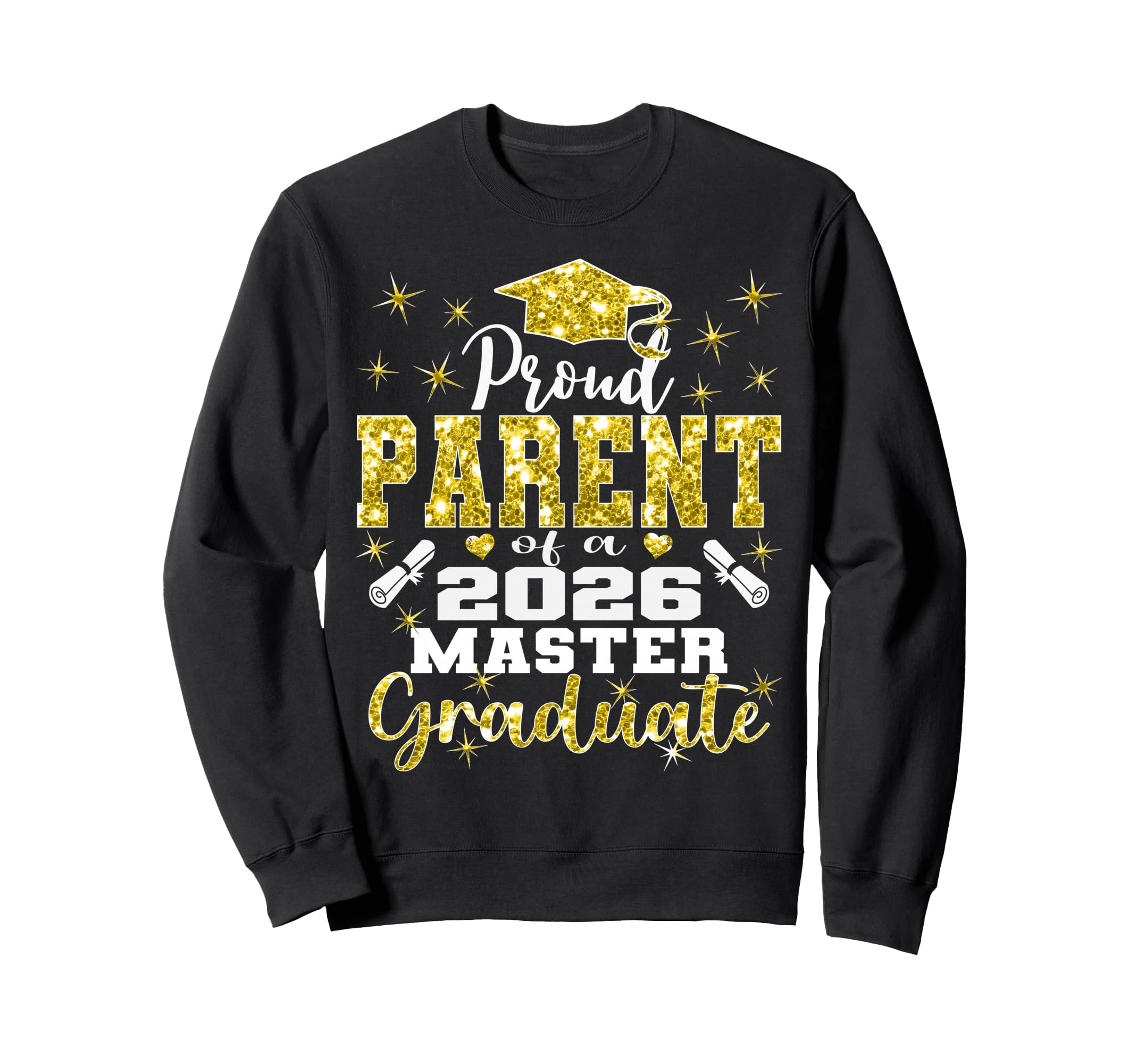 Proud Parent 2026 Class Master Sweatshirt - Trendy Graphic for Adults - T-Shirt, Sweatshirt, Hoodie