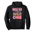 Bonus Dad Sweet One First Birthday Hoodie - Minimalist Print Men Women - T-Shirt, Sweatshirt, Hoodie