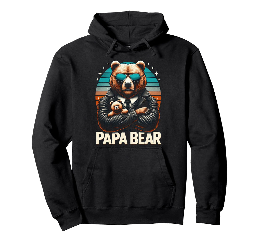 Papa Bear Funny Bears Animal Lover Hoodie - Fun Novelty Design Men Women - T-Shirt, Sweatshirt, Hoodie
