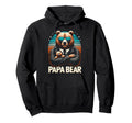 Papa Bear Funny Bears Animal Lover Hoodie - Fun Novelty Design Men Women - T-Shirt, Sweatshirt, Hoodie