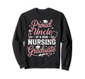 Proud Uncle 2026 Nursing Graduate Sweatshirt - Minimalist Print Unisex - T-Shirt, Sweatshirt, Hoodie