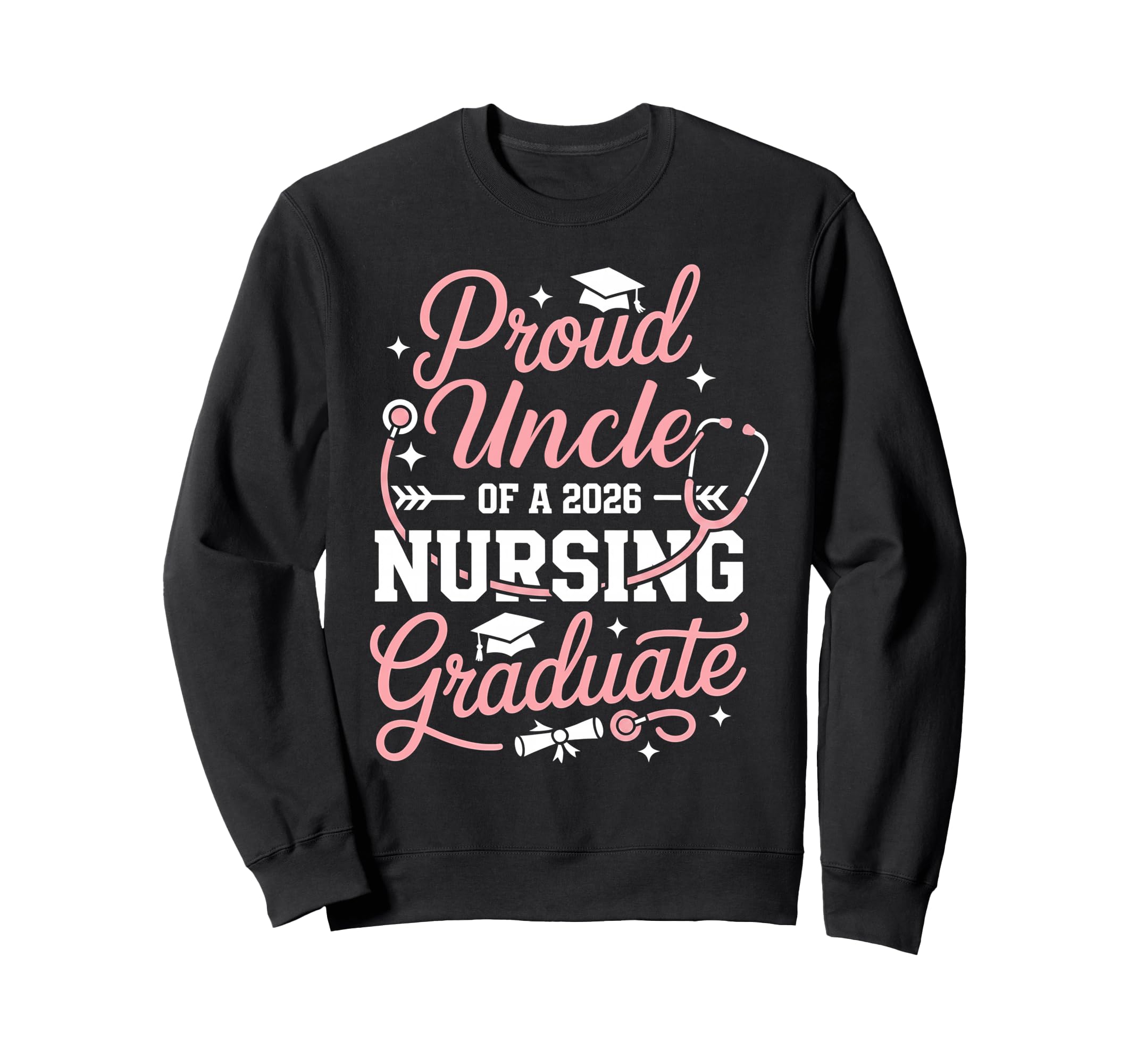 Proud Uncle 2026 Nursing Graduate Sweatshirt - Minimalist Print Unisex - T-Shirt, Sweatshirt, Hoodie