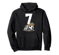 7 Soccer Birthday Gift Soccer Fan Hoodie - Casual Everyday Wear Men Women - T-Shirt, Sweatshirt, Hoodie