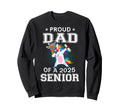 Proud Dad 2025 Senior Graduate Unicorn Sweatshirt - Graphic Print Unisex - T-Shirt, Sweatshirt, Hoodie