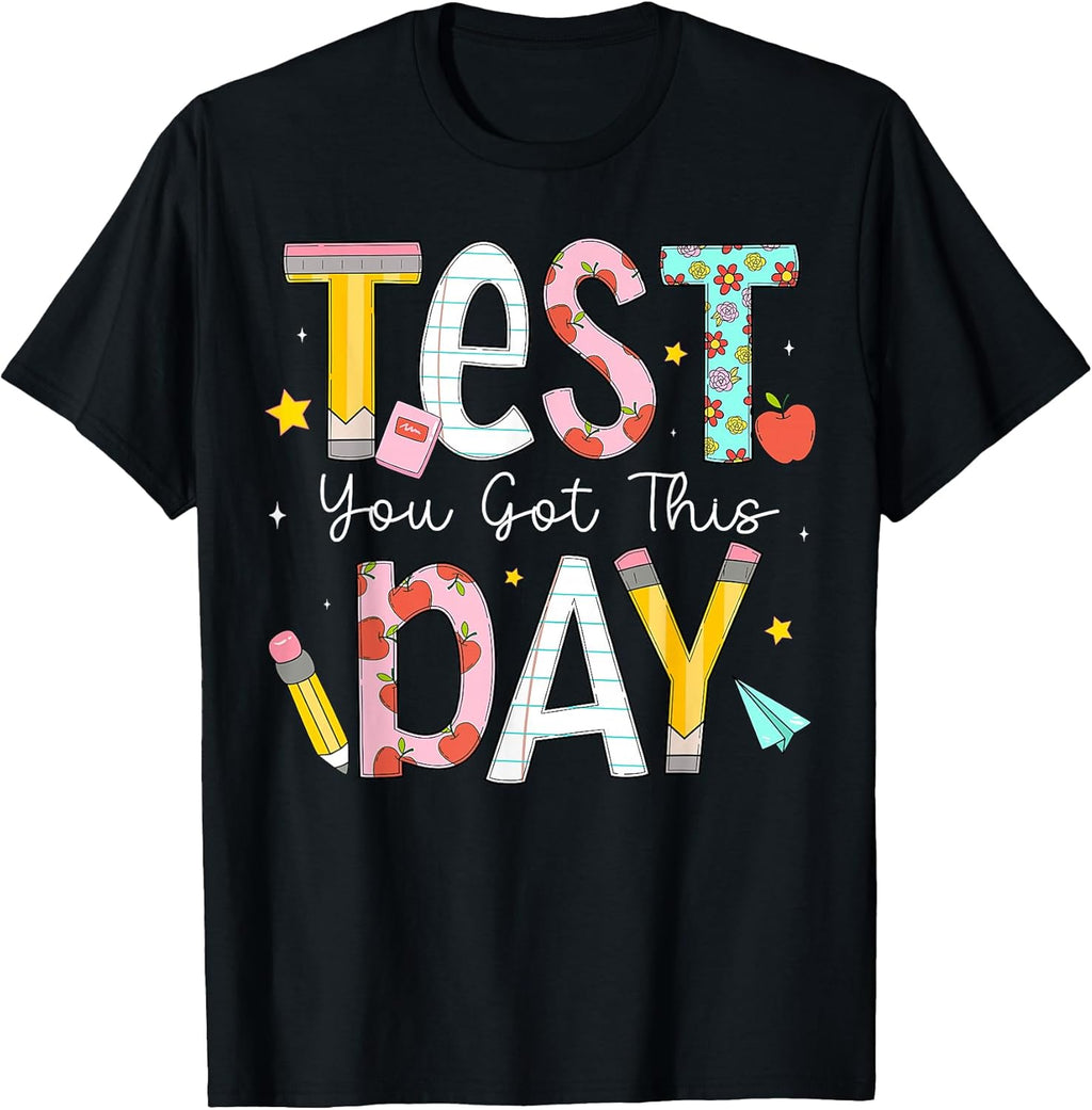 Test Day You Got This for Student Kids Teacher State - Adult & Kids T-Shirts, Sweatshirts & Hoodies apparel design preview 1