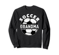 Soccer Grandma Sweatshirt - Graphic Print for Adults - T-Shirt, Sweatshirt, Hoodie